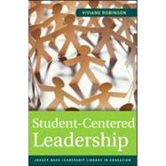 Student-Centered Leadership by Robinson, Viviane, 9780470874134