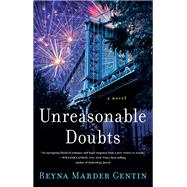 Unreasonable Doubts by Gentin, Reyna Marder, 9781631524134