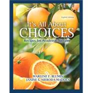 It's All About Choices: Recipes for Academic Success by Blumin, Marlene F.; Nieroda, Janine Lynn, 9781792454134