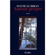 Amour propre by Sylvie Le Bihan, 9782709664134