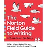 The Norton Field Guide to Writing with Readings and Handbook (w/Ebook, The Little Seagull Handbook Ebook, Videos, and InQuizitive for Writers) by Bullock, Richard; Bertsch, Deborah; Goggin, Maureen Daly; Weinberg, Francine, 9780393884135