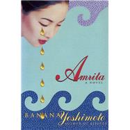 Amrita by Yoshimoto, Banana, 9780802124135