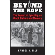 Beyond the Rope by Hill, Karlos K., 9781107044135