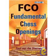 Fco - Fundamental Chess Openings by Van Der Sterren, Paul, 9781906454135