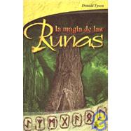 La Magia De Las Runas/the Magic of the Ruins by Tyson, Donald, 9788478084135