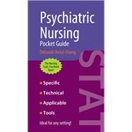 Psychiatric Nursing Pocket Guide by Antai-Otong, Deborah, 9780763754136