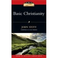 Basic Christianity by Stott, John; Warren, Rick, 9780830834136
