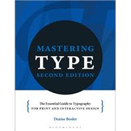 Mastering Type by Denise Bosler, 9781350414136