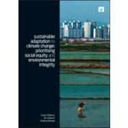 Sustainable Adaptation to Climate Change by Eriksen, Siri; Brown, Katrina, 9781849714136