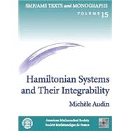 Hamiltonian Systems and Their Integrability by Audin, Michele; Pierrehumbert, Anna; Babbitt, Donald, 9780821844137