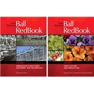Ball RedBook 2-Volume Set Greenhouse Structures, Equipment, and Technology AND Crop Culture and Production by Nau, Jim; Calkins, Bill; Beytes, Chris; Westbrook, Allison, 9781733254137