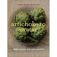 Artichoke to Za'atar by Malouf, Greg, 9780520254138