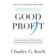 Good Profit by Koch, Charles G., 9781101904138