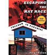 Escaping the Rat Race by Peham, Helga; Ward, Matthew; Strozier, M. Stefan, 9781935444138