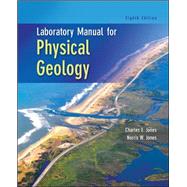 Laboratory Manual for Physical Geology by Jones, Charles; Jones, Norris, 9780073524139