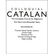 Colloquial Catalan by Ibarz,Alexander, 9780415234139