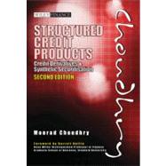 Structured Credit Products Credit Derivatives and Synthetic Securitisation by Choudhry, Moorad; Duffie, Darrell, 9780470824139