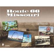 Route 66 Missouri by Sonderman, Joe, 9780764334139
