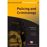 Policing and Criminology by Craig Paterson, 9780857254139