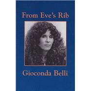 From Eve's Rib/Spanish-English by Belli, Gioconda, 9781880684139