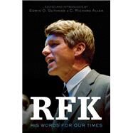 Rfk by Kennedy, Robert F.; Guthman, Edwin O.; Allen, C. Richard, 9780062834140