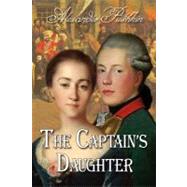 The Captain's Daughter by Pushkin, Aleksandr Sergeevich; Keane, T., 9781466204140