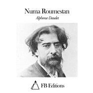 Numa Roumestan by Daudet, Alphonse; FB Editions, 9781507574140