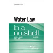 Water Law in a Nutshell(Nutshells) by Zellmer, Sandra B.; Amos, Adell L., 9781640204140