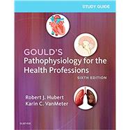 Pathophysiology for the Health Professions by Hubert, Robert J.; VanMeter, Karin C., Ph.D., 9780323414142
