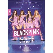 Iconic ! Blackpink by Carole Coatsaliou, 9791042904142