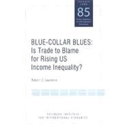 Blue-Collar Blues by Lawrence, Robert Z., 9780881324143