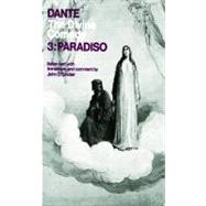 The Divine Comedy Volume 3: Paradiso by Dante Alighieri; Sinclair, John D., 9780195004144