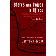 States and Power in Africa by Herbst, Jeffrey, 9780691164144