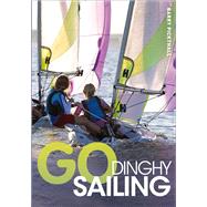 Go Dinghy Sailing by Publishing, Bloomsbury, 9781408154144