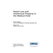 Patent Law and Intellectual Property in the Medical Field by Aggarwal, Rashmi; Kaur, Rajinder, 9781522524144