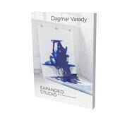 Dagmar Varady Expanded Studio by Bianchi, Paolo; Varady, Dagmar, 9783864424144