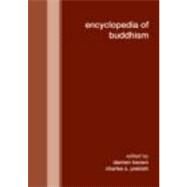 Encyclopedia of Buddhism by Keown; Damien, 9780415314145