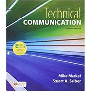 Loose-leaf Version for Technical Communication by Markel, Mike; Selber, Stuart A., 9781319354145