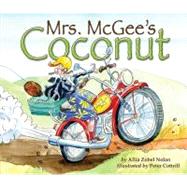 Mrs. Mcgee's Coconut by Nolan, Allia Zobel, 9781589254145
