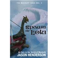 The Spawn of Loki by Jason Henderson, 9781614754145
