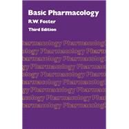 Basic Pharmacology by Foster, R. W., 9780750614146