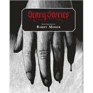 Scary Stories by Moser, Barry; Glassman, Peter, 9780811854146