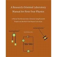 A Research-oriented Laboratory Manual for First-year Physics by Mcmullen, Chris, Ph.d., 9781440404146