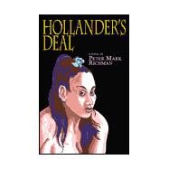 Hollander's Deal by RICHMAN PETER MARK, 9780738824147