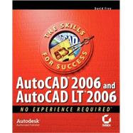 AutoCAD2006 and AutoCADLT 2006 No Experience Required by Frey, David, 9780782144147