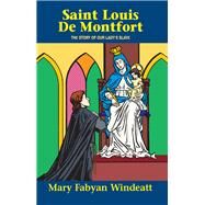 St. Louis De Montfort by Windeatt, Mary Fabyan, 9780895554147