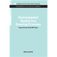 Environmental Quality in a Growing Economy by Henry Jarrett, 9781315064147