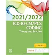 ICD-10-CM/Pcs Coding 2021/2022 by Elsevier Inc, 9780323764148