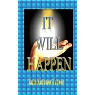 It Will Happen by Kimbrew-tucker, Ruth C., 9781500494148