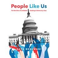 People Like Us by Bhojwani, Sayu, 9781620974148